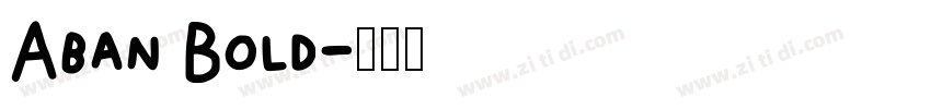 Aban Bold字体转换